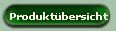 Produkt�bersicht