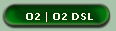 O2 | O2 DSL