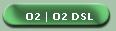 O2 | O2 DSL